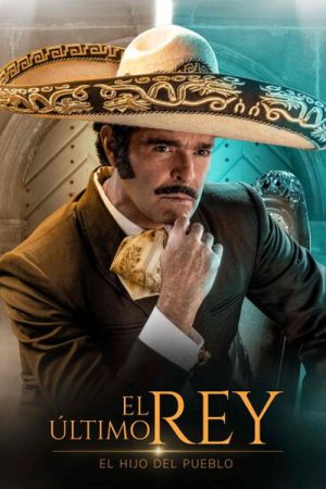 El último rey: El hijo del pueblo (2022) poster