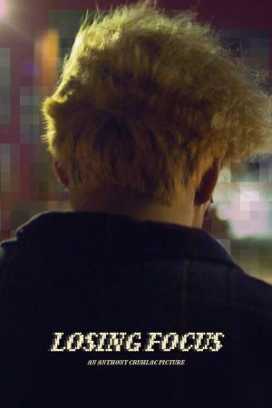 Losing Focus (2020) poster