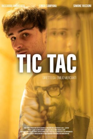 TIC TAC (2025) poster