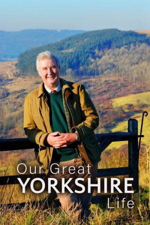 Our Great Yorkshire Life (2022) poster