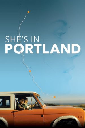 She’s in Portland (2020) poster