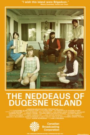 The Neddeaus of Duqesne Island (2017) poster