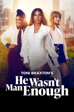 He Wasn’t Man Enough (2025) poster