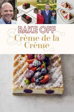 Bake Off Creme de la Creme (2016) poster
