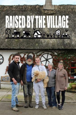 Raised By The Village (2019) poster