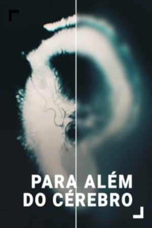 Para Além do Cérebro (2025) poster