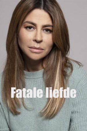 Fatale Liefde (2022) poster
