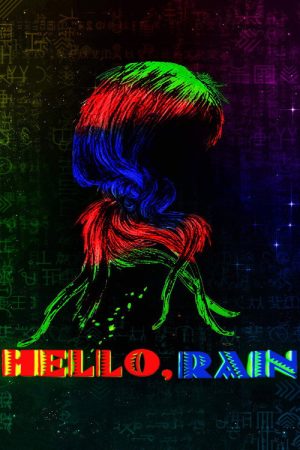 Hello, Rain (2018) poster