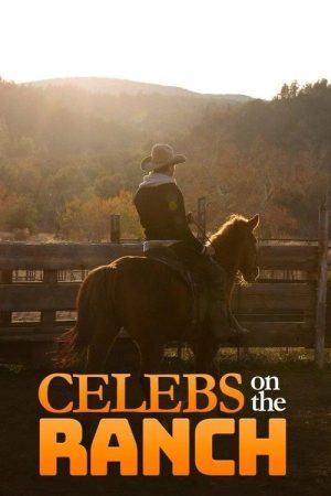 Celebs On The Ranch (2019) poster