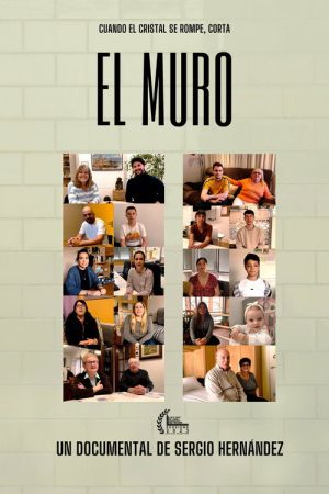 El Muro (2024) poster