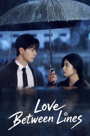 Love Between Lines (2026) Web Series — Cast, Story & Where to Watch | MovieLinkBD poster