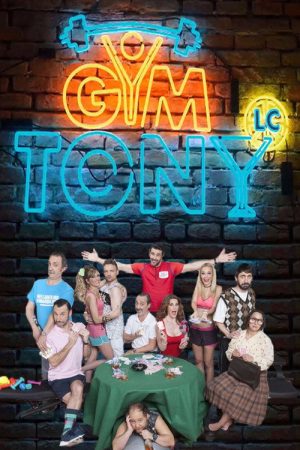Gym Tony LC (2017) poster