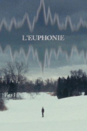 L’euphonie (2025) poster