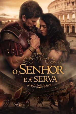 O Senhor e a Serva (2025) poster