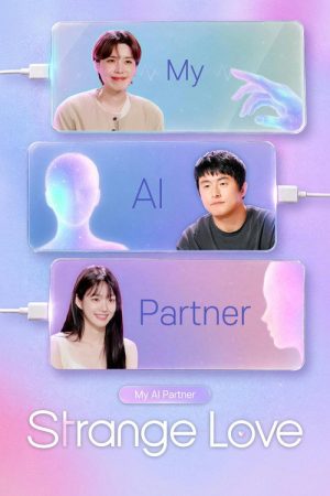 My AI Partner: Strange Love (2026) poster