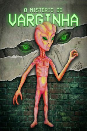 O Mistério de Varginha (2026) poster