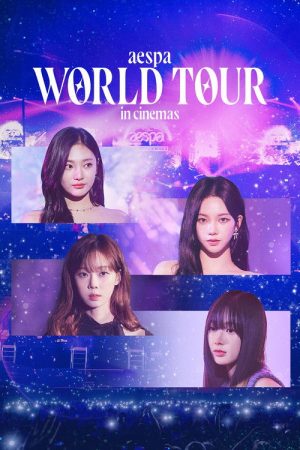 aespa: WORLD TOUR in cinemas (2024) poster