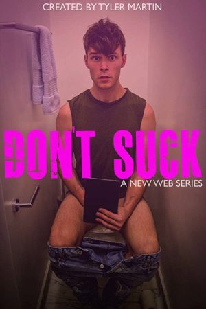 Don’t Suck (2018) poster