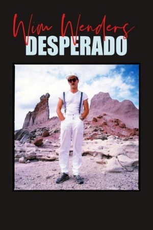 Wim Wenders, Desperado (2020) poster