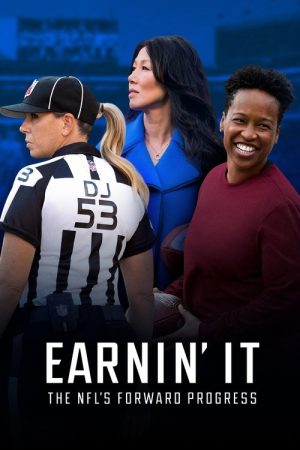 Earnin’ It: The NFL’s Forward Progress (2022) poster