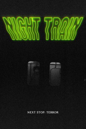 Night Train (2024) poster