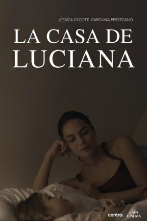 La Casa de Luciana (2021) poster