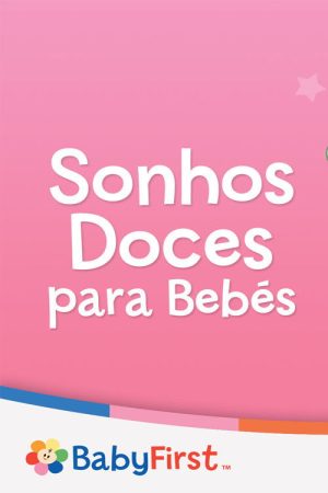 Sonhos Doces para Bebés (2018) poster