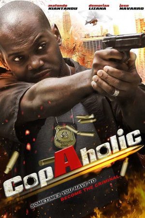 CopAholic (2017) poster