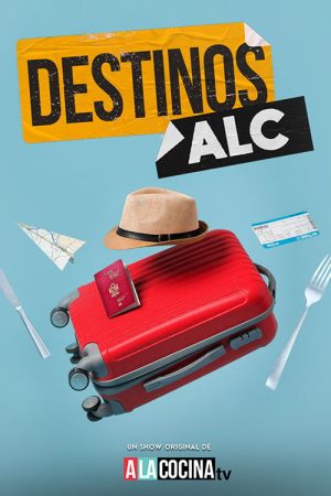Destinos ALC (2018) poster