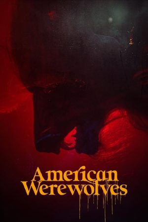 American Werewolves (2022) poster