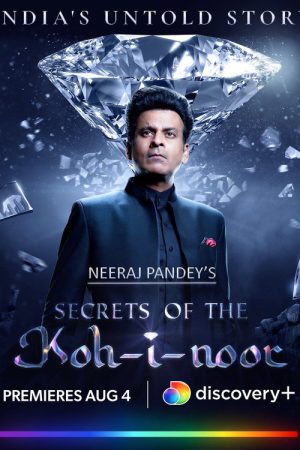 Secrets of the Kohinoor (2022) poster