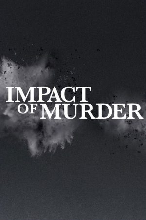 Impact of Murder (2019) poster