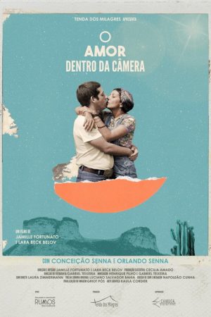 O Amor Dentro da Câmera (2021) poster