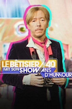 LE BÊTISIER FAIT SON SHOW (2026) poster