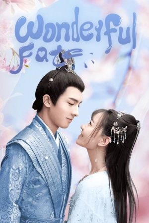 Wonderful Fate (2021) poster