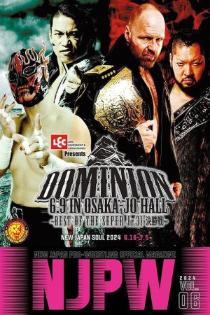 NJPW Dominion 6.9 In Osaka-Jo Hall ~ Best of the Super Junior 31 Final ~ 2024 (2024) poster