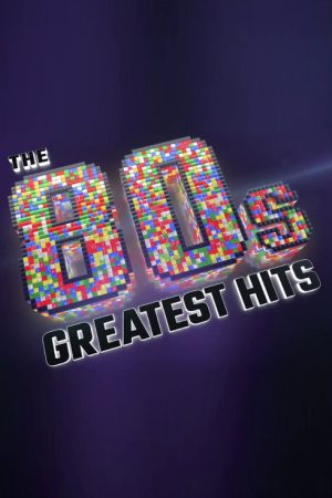 Britain’s Favourite 80’s Songs (2021) poster