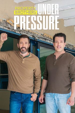 Property Brothers: Under Pressure (2026) poster