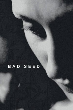 Bad Seed (2024) poster