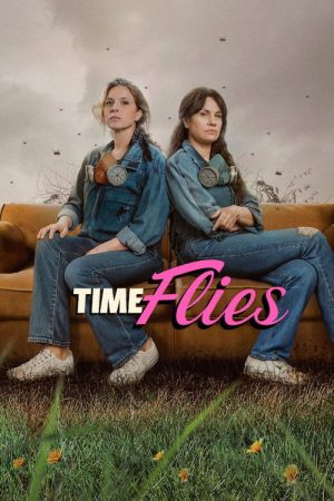 Time Flies (2026) poster
