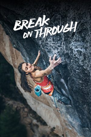 Break on Through (2018) poster