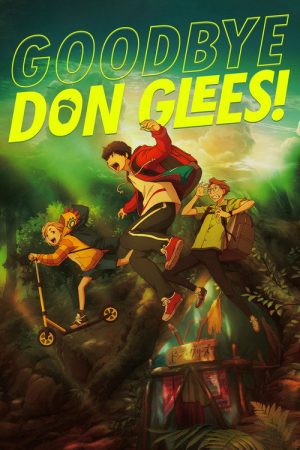 Goodbye, Don Glees! (2022) poster