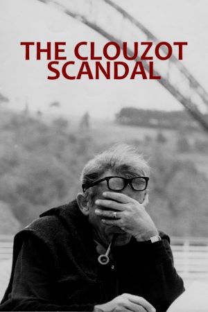 The Clouzot Scandal (2017) poster