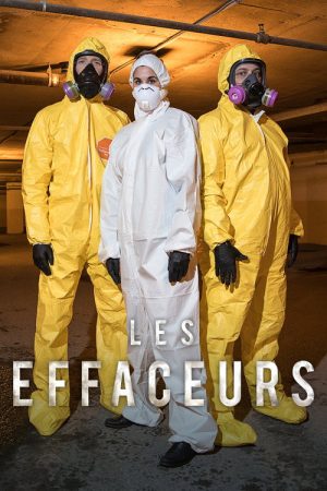 Les effaceurs (2019) poster