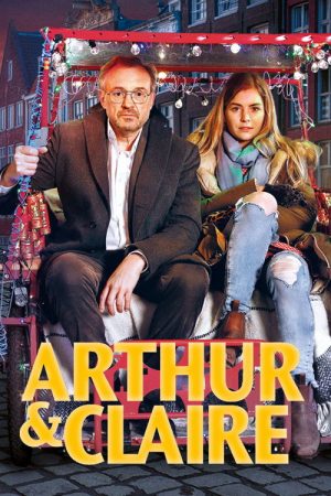 Arthur & Claire (2018) poster