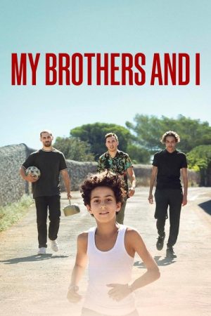 My Brothers and I (2022) poster