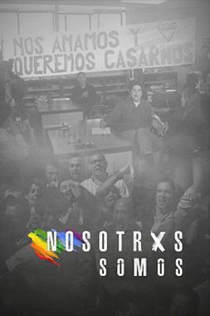 Nosotrxs Somos (2018) poster