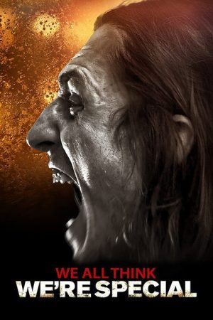 We All Think We’re Special (2021) poster