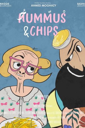 Hummus & Chips (2021) poster