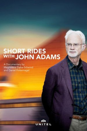 Short Rides with John Adams (2017) poster